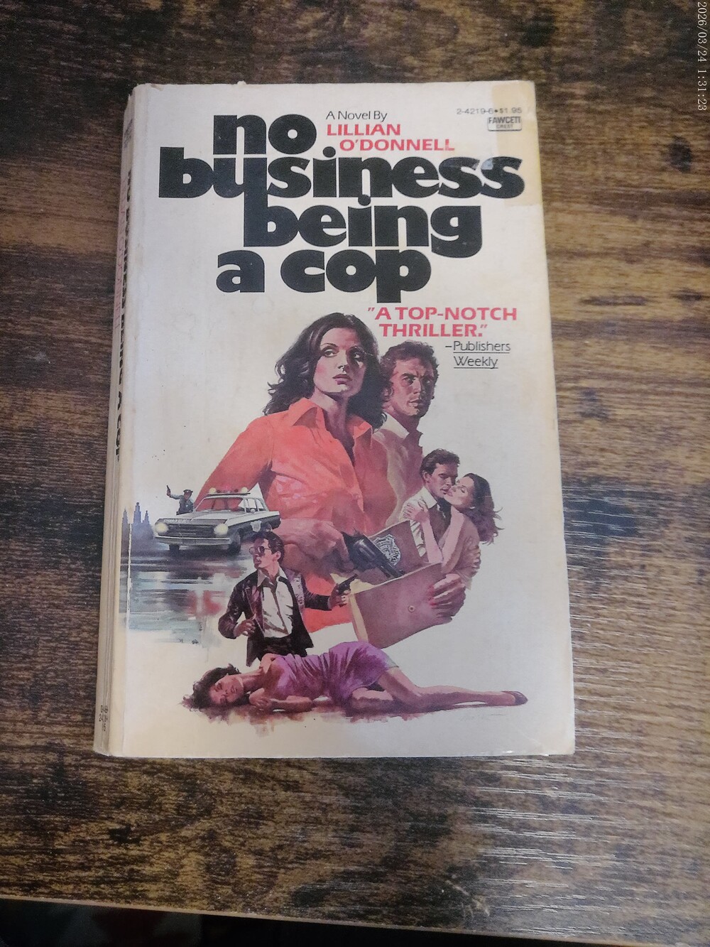 No Business Being a Cop by Lillian O'Donnell